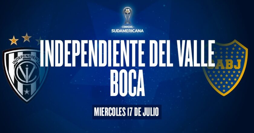A qué hora juega Independiente del Valle vs. Boca y por dónde ver la Copa Sudamericana 2024